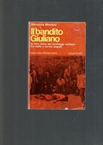 Il Bandito Giuliano La Vera Storia Del Fuorilegge Siciliano Tra Mafia E Servizi Segreti