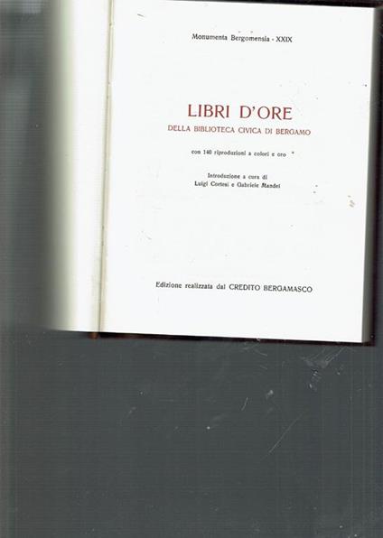 Libri D'Ore Della Biblioteca Civica Di Bergamo - Gabriele Mandel - copertina
