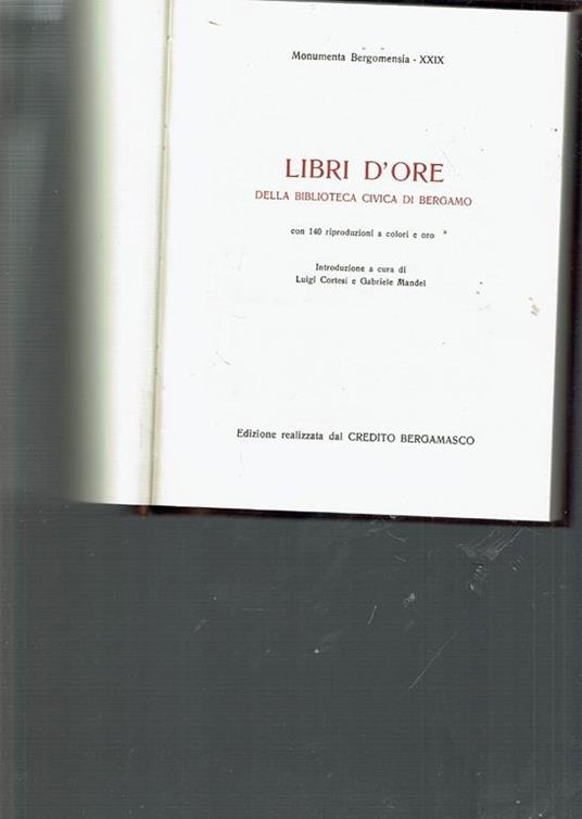 Libri D'Ore Della Biblioteca Civica Di Bergamo - Gabriele Mandel - copertina