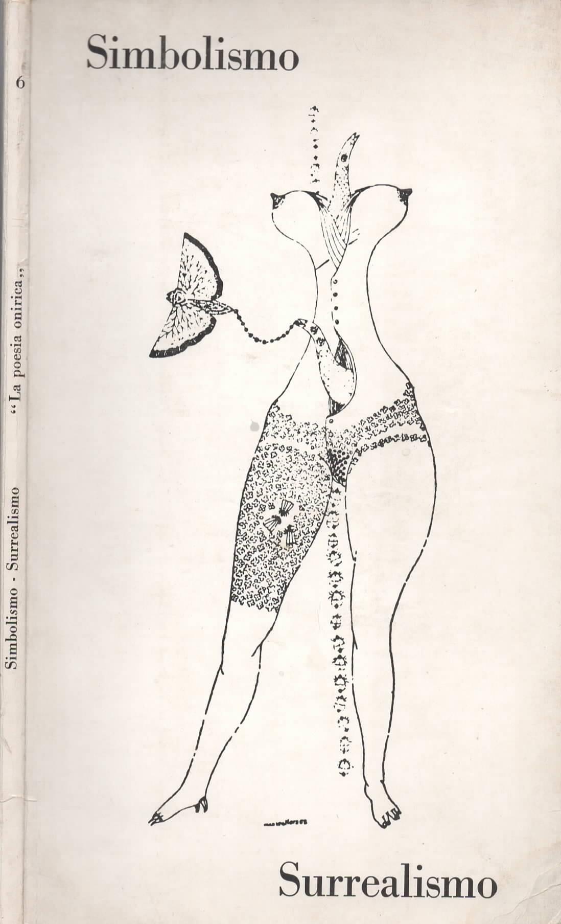 Simbolismo Surrealismo La Poesia Onirica Di: Olcese Giuliana