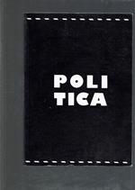 Politica Mostra D'Arte Contemporanea 16/07. 16/08 1988