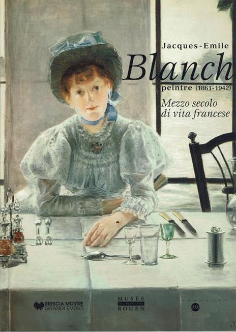 Jacques-Emile Blanche, peintre (1861-1942) - copertina