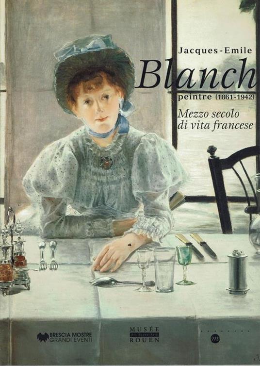 Jacques-Emile Blanche, peintre (1861-1942) - copertina