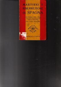 Martirio E Risurrezione Di Spagna - copertina