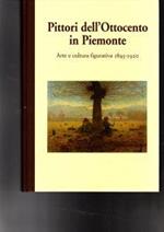 Pittori Dell'Ottocento In Piemonte Arte E Cultura Figurativa 1895-1920