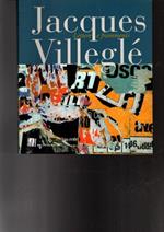 Jacques Villegle Lettere E Frammenti