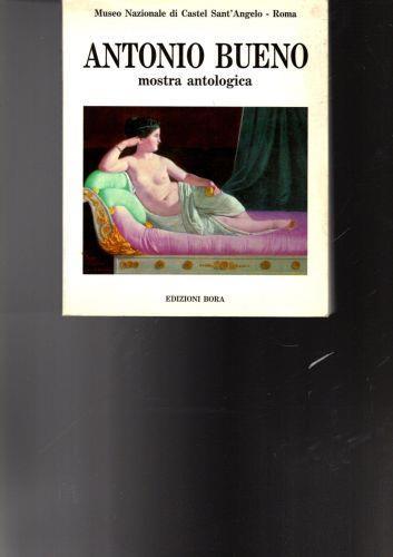 Antonio Bueno: mostra antologica : luglio-agosto 1987** - copertina