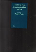 L' uomo, la voce, la comunicazione verbale