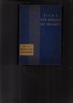 Etica E Vita Sessuale Dei Selvaggi