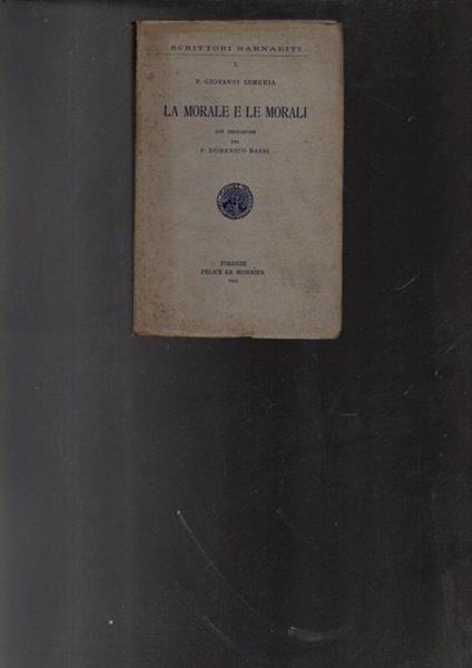 La Morale E Le Morali - Giovanni Semeria - copertina