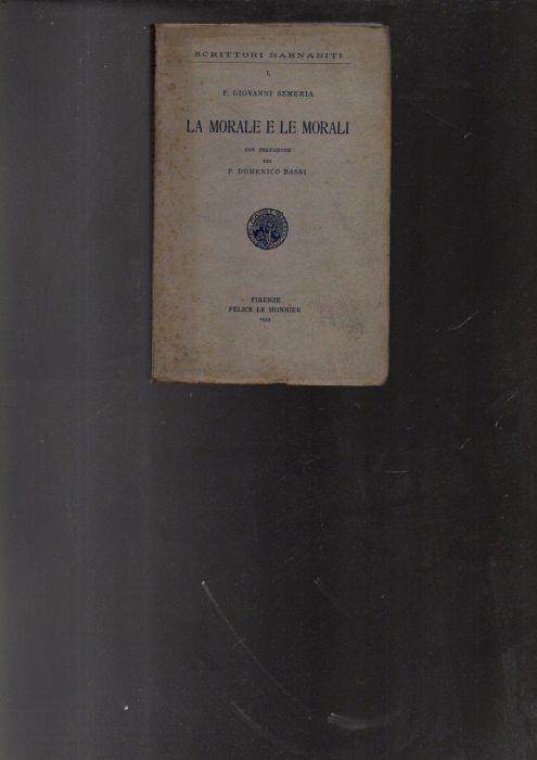 La Morale E Le Morali - Giovanni Semeria - copertina