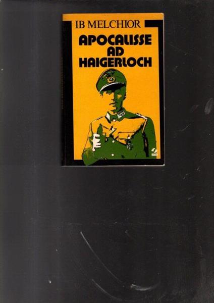 Apocalisse Ad Haigerloch - Ib Melchior - copertina