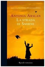 La strada di Smirne
