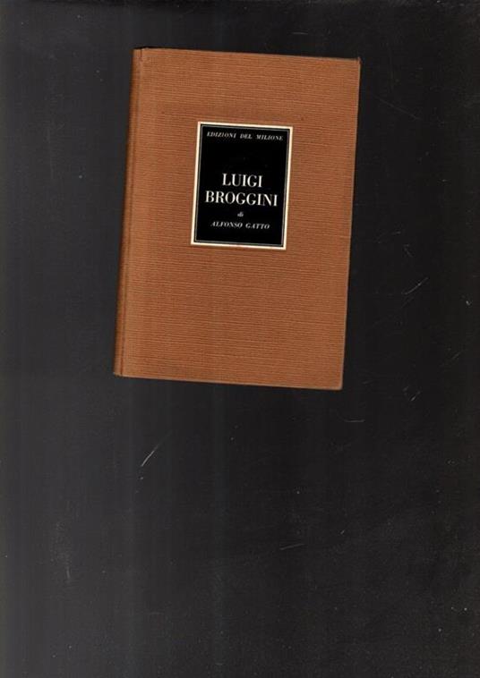 Luigi Broggini - Alfonso Gatto - copertina