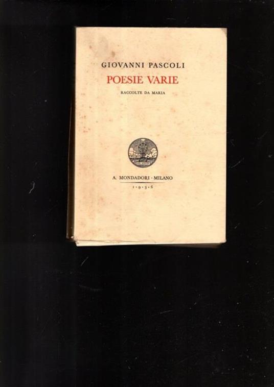 Poesie varie raccolte da maria - Giovanni Pascoli - copertina