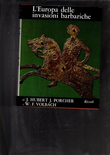 L' Europa delle invasioni barbariche - Jean Hubert - copertina