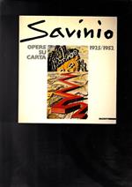 Savinio. Opere su carta (1925-1952). Catalogo della mostra (Milano, 1986). Ediz. illustrata