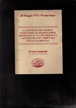28 Maggio 1974: 19 Anni Dopo / Il Testo Integrale