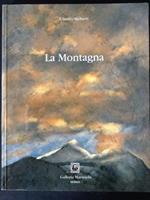 La Montagna. Undici Pittori Contemporanei: