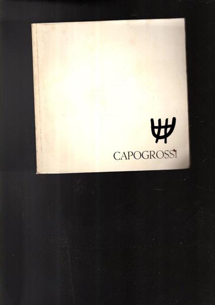 Giuseppe Capogrossi. Ferrara, 1980 - Vittorio Sgarbi - copertina