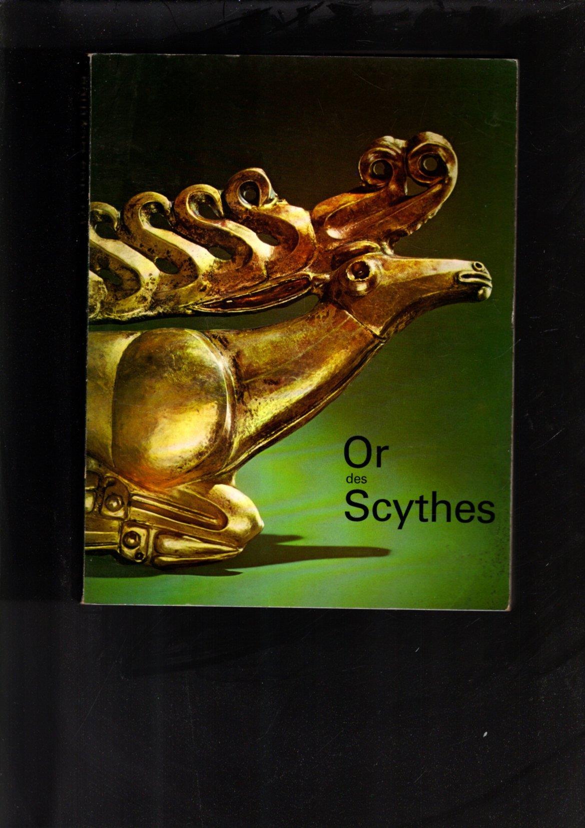 Or des Scythes (Arts antiques d\' Asie centrale et de Sibérie).Trésor des musées soviétiques