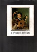 33 opere del seicento