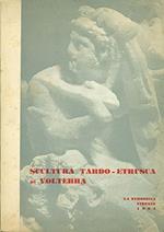 Scultura tardo-etrusca di Volterra