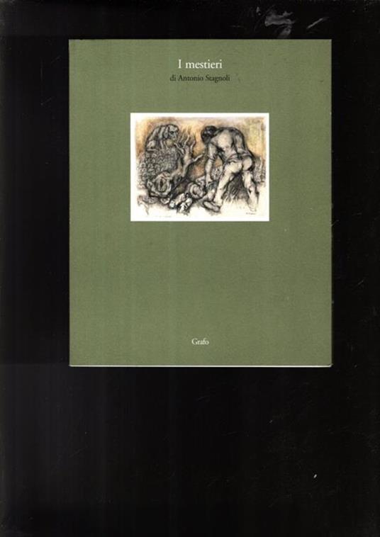 I Mestieri Di Antonio Stagnoli - copertina