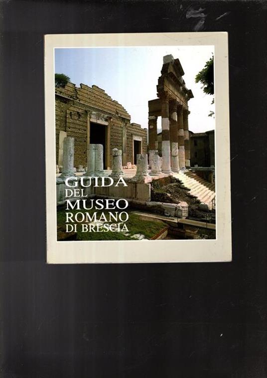 Guida del Museo romano di Brescia - Clara Stella - copertina