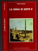 La Roma Di Sisto V