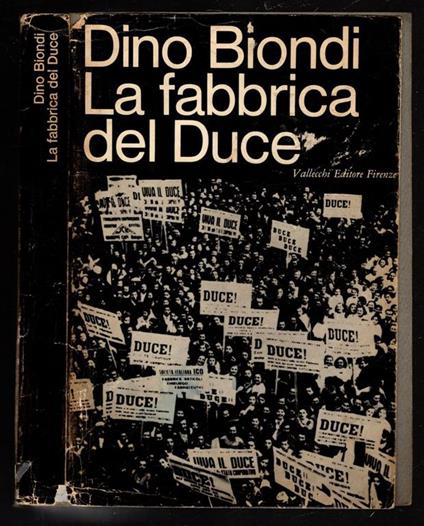La fabbrica del Duce - Dino Biondi - copertina