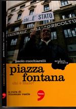 Piazza Fontana. Chi E' Stato?