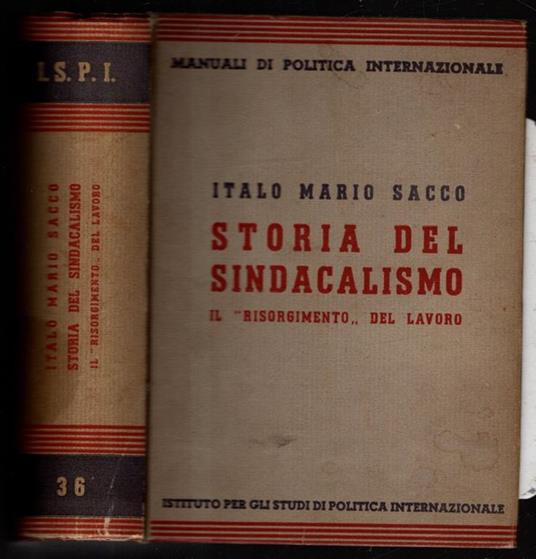 Storia del sindacalismo. Il Risorgimento del lavoro - copertina
