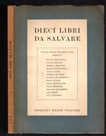 Dieci libri Da Salvare - Autori Vari - Ed. ERI Edizioni Radio Italiana torino 1949