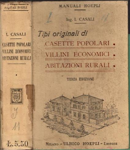 Tipi originali di casette popolari villini economici ed abitazioni rurali - copertina