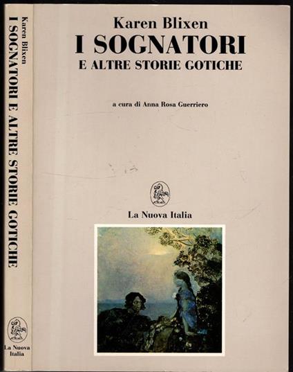 I sognatori e altre storie gotiche - Karen Blixen - copertina