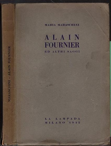 Alain Fournier ed altri saggi - copertina
