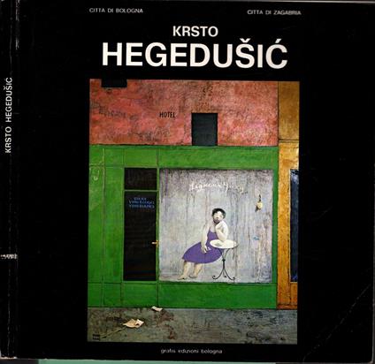 MOSTRA ANTOLOGICA DI KRSTO HEGEDUSIC - copertina
