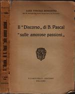 Il Discorso di B. Pascal sulle amorose passioni