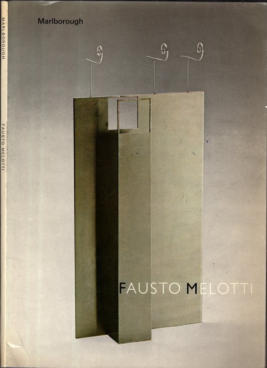 Fausto Melotti - Marlborough Gallery - copertina