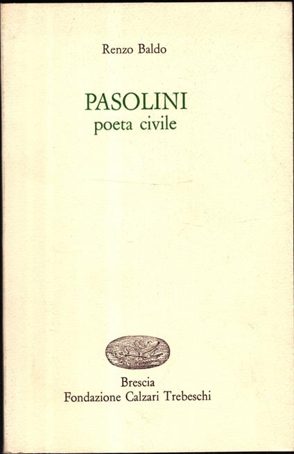 Pasolini Poeta Civile - Renzo Baldo - copertina