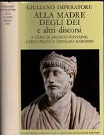Alla madre degli dei e altri discorsi