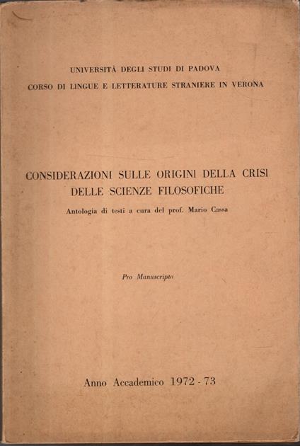Considerazioni Sulle Origini Della Crisi Delle Scienze Filosofiche - Mario Cassa - copertina
