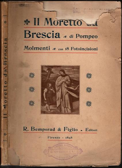 Il Moretto Da Brescia - Pompeo G. Molmenti - copertina