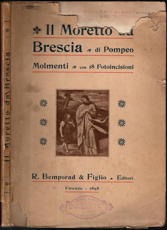 Il Moretto Da Brescia - Pompeo G. Molmenti - copertina