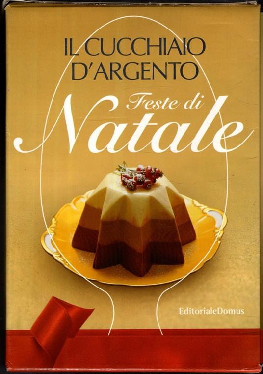 Il Cucchiaio D'Argento - Feste Di Natale 6 Vol. In Cofanetto - copertina