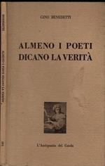Almeno I Poeti Dicano La Verita'