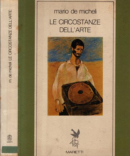 Le circostanze dell'arte - Mario De Micheli - copertina