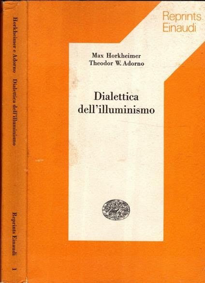 Dialettica Dell'Illuminismo - Max Horkheimer - copertina