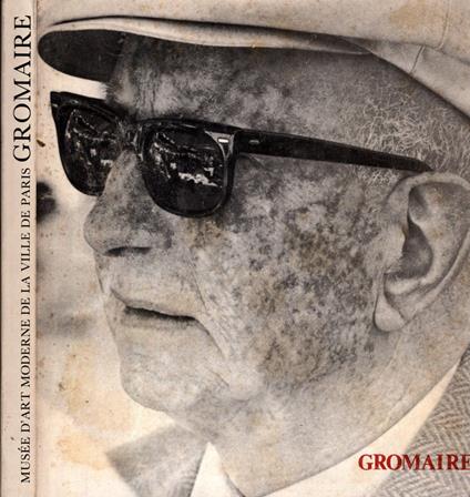Marcel Gromaire 1892/1971 - copertina